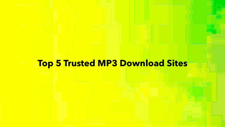 Top 5 Trusted MP3 Download Sites
