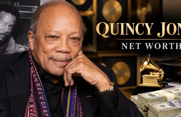 Quincy Jones Net Worth: How a $500 Million Music Fortune Was Built and What Happened Next